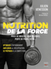 Nutrition de la force - Julien Venesson & Michael Gundill