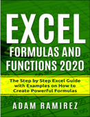 Excel Formulas and Functions 2020 - Adam Ramirez