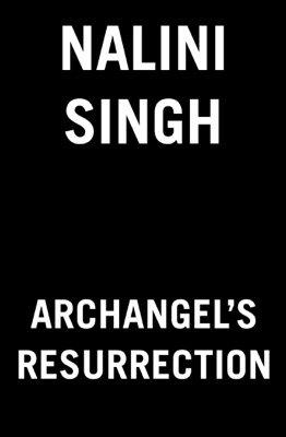 Archangel's Resurrection