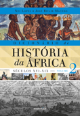 Dicionário de História da África - Vol. 2 - Nei Lopes & José Rivair Macedo