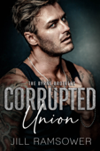 Corrupted Union - Jill Ramsower