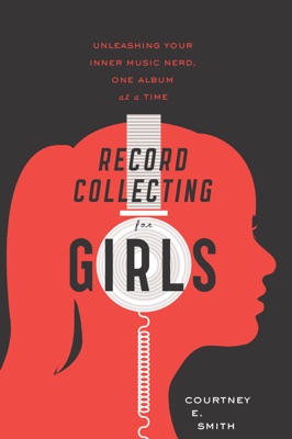 Record Collecting For Girls