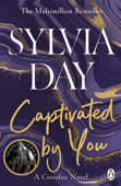 Captivated by You - Sylvia Day