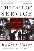 The Call Of Service - Robert Coles