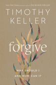 Forgive - Timothy Keller