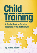 Child Training - Asahel Adams