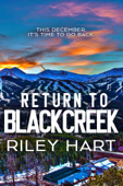 Return to Blackcreek - Riley Hart