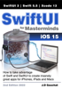 SwiftUI for Masterminds 2nd Edition 2022 - J.D. Gauchat