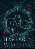 The Coven - Harper Woods Book