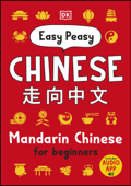 Easy Peasy Chinese - DK