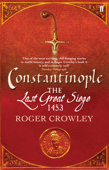 Constantinople - Roger Crowley