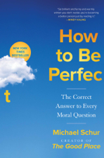 How to Be Perfect - Michael Schur Cover Art