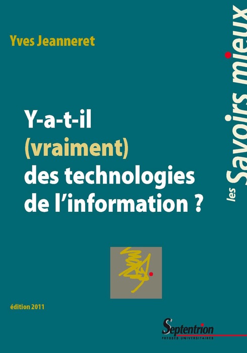 Y-a-t-il (vraiment) des technologies de l’information ?