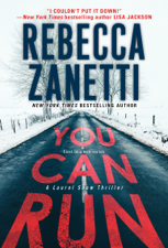 You Can Run - Rebecca Zanetti Cover Art