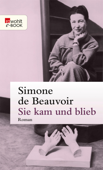 Sie kam und blieb - Simone de Beauvoir