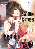 Sometimes Even Reality Is a Lie! Volume 1 - Niichi