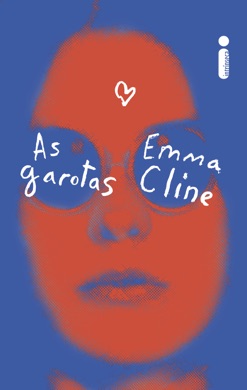 Capa do livro As Garotas de Emma Cline
