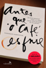 Antes que o café esfrie - Toshikazu Kawaguchi