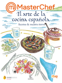 MasterChef. El arte de la cocina española - RTVE & Shine Iberia