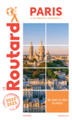 Guide du Routard Paris 2022/23 - Collectif