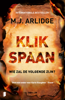 Klikspaan - M.J. Arlidge