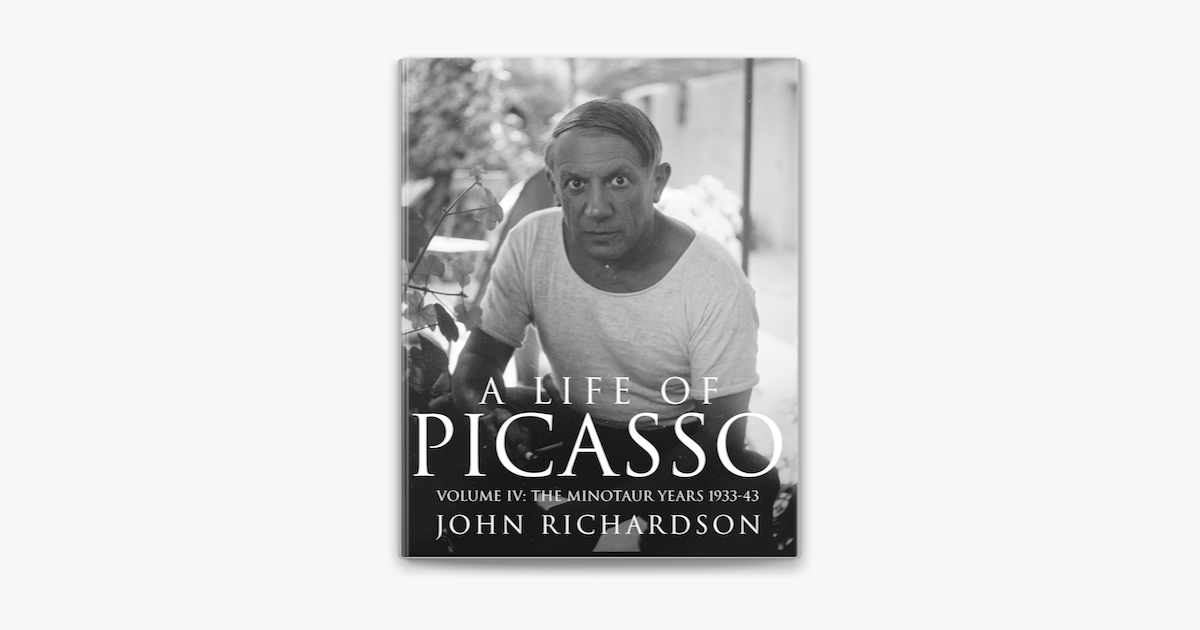 ‎a Life Of Picasso Volume Iv Em Apple Books