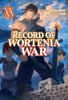 Record of Wortenia War: Volume 20 - Ryota Hori