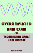 Oversimplified Ham Exam for Technician Class License (2022-2026) - Josip Medved