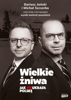 Wielkie żniwa. Jak PiS ukradł Polskę - Michał Szczerba & Dariusz Joński