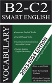 English B2-C2 Smart Vocabulary 2023-2024 Edition - GLD English Study Guides