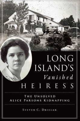 Long Island's Vanished Heiress