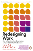 Redesigning Work - Lynda Gratton