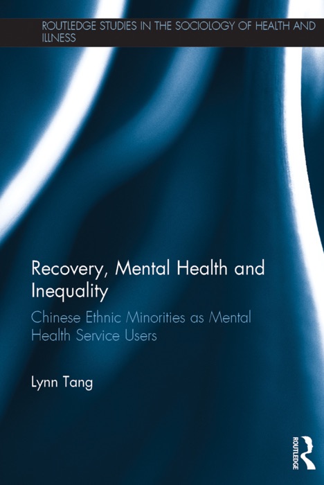 Recovery, Mental Health and Inequality