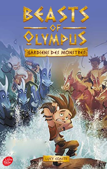 Beasts of Olympus - Tome 3 - La Course des dieux