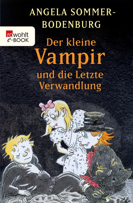 Der kleine Vampir und die Letzte Verwandlung