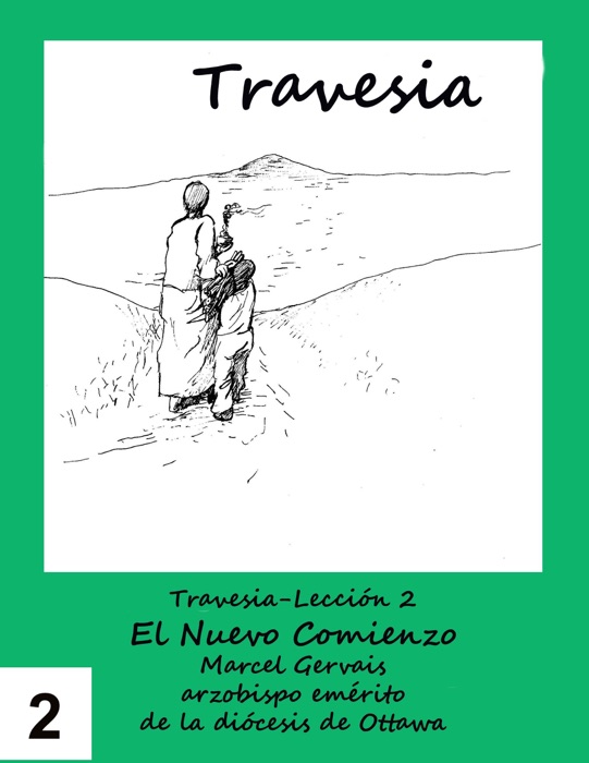 Travesia-Leccion 2 El Nuevo Comienzo