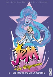 Jem & les Hologrammes - Tome 02 - Kelly Thompson & Sophie Campbell by  Kelly Thompson & Sophie Campbell PDF Download