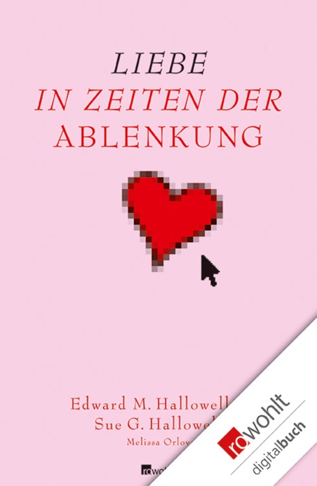 Liebe in Zeiten der Ablenkung