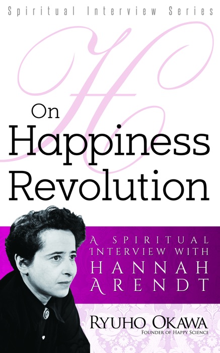 On Happiness Revolution