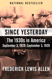 Since Yesterday - Frederick Lewis Allen