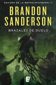 Brazales de duelo (Nacidos de la bruma [Mistborn] 6) - Brandon Sanderson