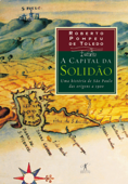 A capital da solidão - Roberto Pompeu de Toledo