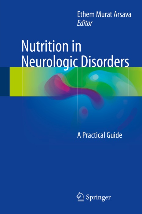 Nutrition in Neurologic Disorders