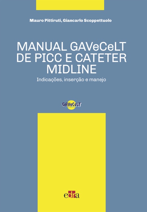 Manual GAVeCeLT  de PICC e cateter  MIDLINE