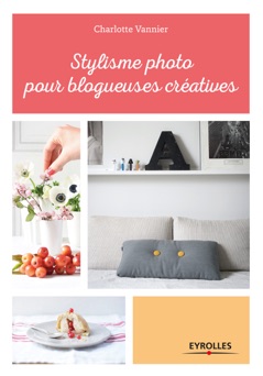 Stylisme photo pour blogueuses créatives - Charlotte Vannier