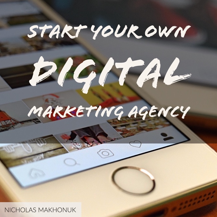 Start your own Digital Marketing Agency