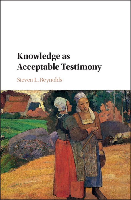 Knowledge as Acceptable Testimony