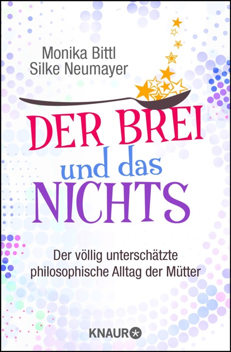 Der Brei und das Nichts