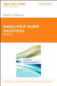 Nurse Anesthesia - E-Book - John J. Nagelhout CRNA, PhD, FAAN & Karen Plaus PhD, CRNA, FAAN