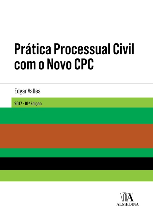 Prática Processual Civil com o Novo CPC - 10ª Edição